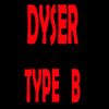 DYSE TYPE B